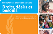 Droits, désirs et besoins Trousse d’activités