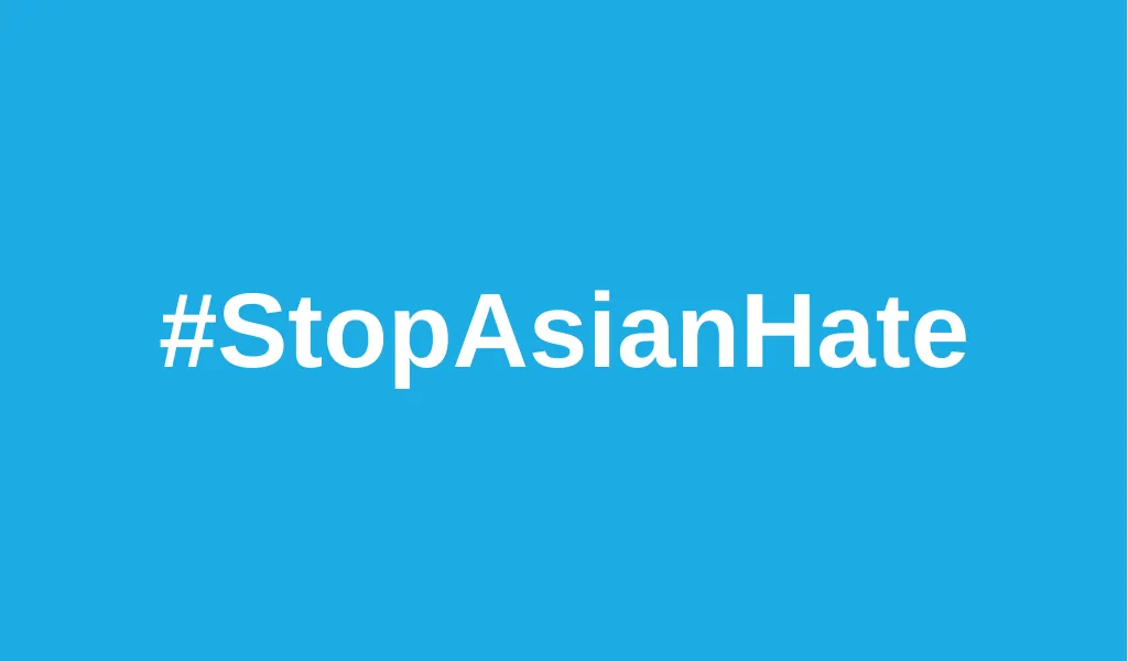 Blue background with white text; stop asian hate