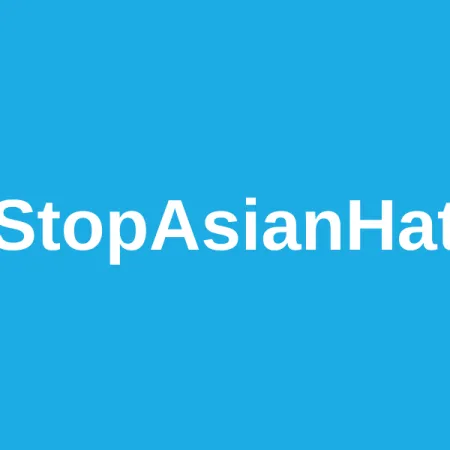Blue background with white text; stop asian hate